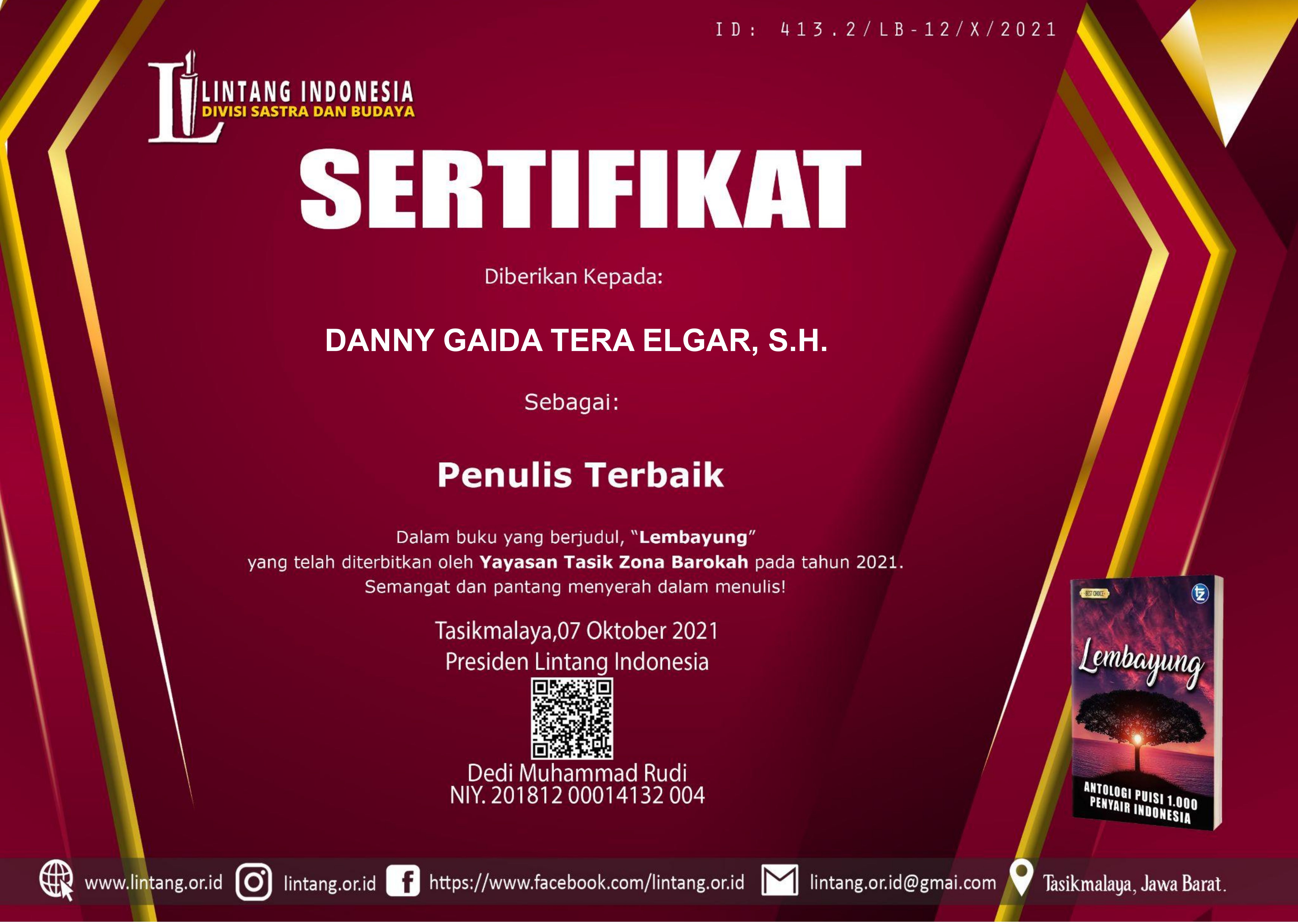 Sertifikat Penghargaan PENULIS TERBAIK Dalam Buku Yang Berjudul “LEMBAYUNG” - Lintang Indonesia (Divisi Sastra dan Budaya)