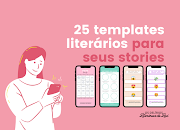 25 Templates Literários para responder nos stories