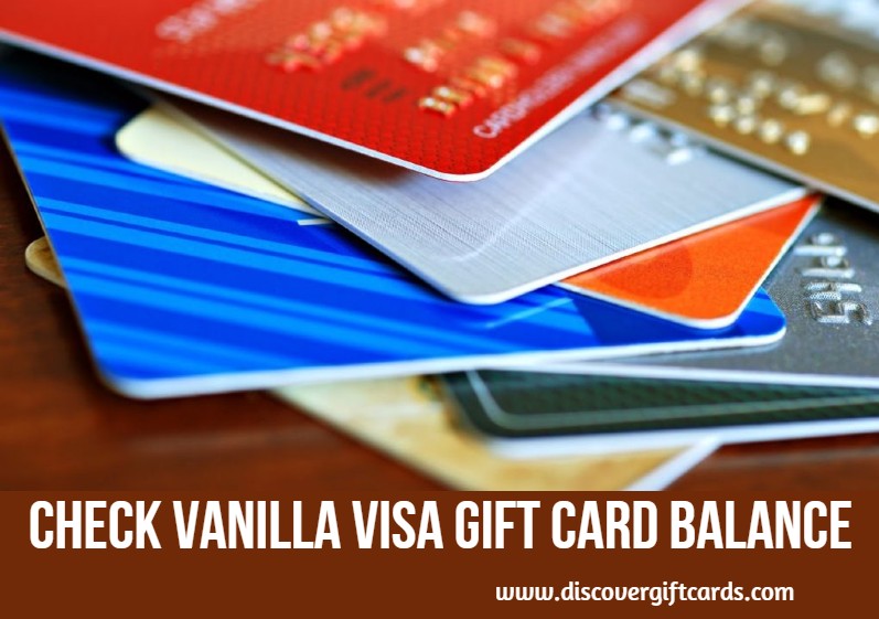 How to Check Vanilla Visa Gift Card Balance