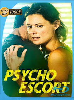 Mentiras Peligrosas (psycho escort) (2020) HD [1080p] Latino [GoogleDrive] PGD