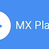 تحميل مشغل ام اكس بلاير mx player اخر اصدر تحميل مشغل ام اكس بلاير mx player اخر اصدر