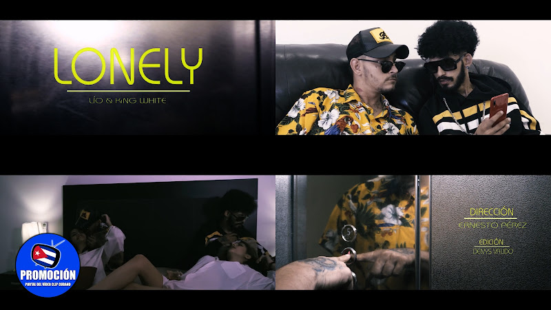 Lío & King White - ¨Lonely¨ - Videoclip - Director: Ernesto Pérez. Portal Del Vídeo Clip Cubano. Música cubana. Reguetón. Cuba.