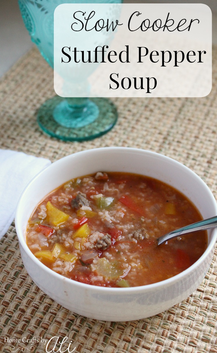Slow Cooker Stuffed Pepper Soup Home Crafts by Ali