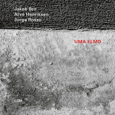 Uma Elmo Jakob Bro Arve Henriksen Jorge Rossy Album