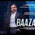 Baazaar (2018) Review