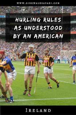 Hurling rules as understood by an American