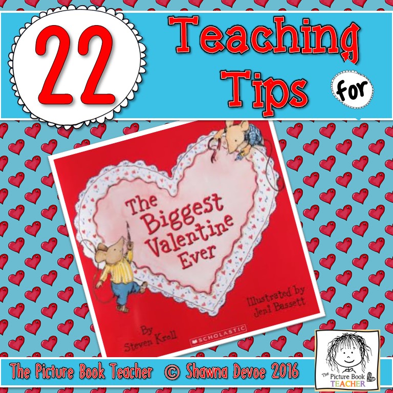 The Biggest Valentine Ever by Steven Kroll - Teaching Tips | The