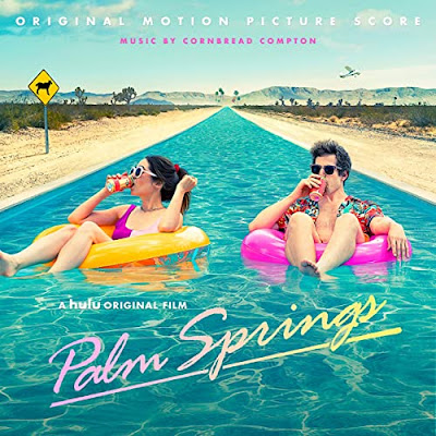 Palm Springs Score Soundtrack Matthew Compton