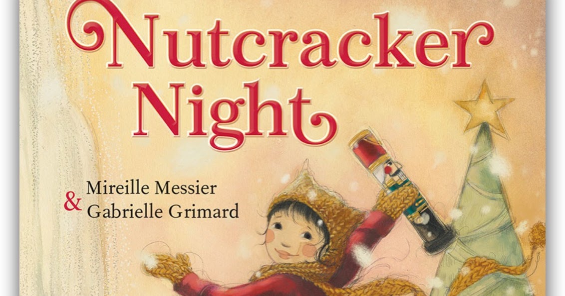CanLit for LittleCanadians Nutcracker Night