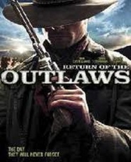 Return of the Outlaws Peliculas Online Gratis Completas EspaÃ±ol