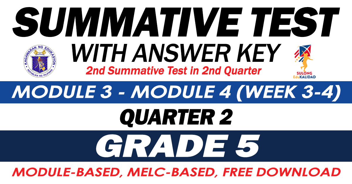 Summative Test With Answer Key Modules 1 2 2nd Quarter Deped Click