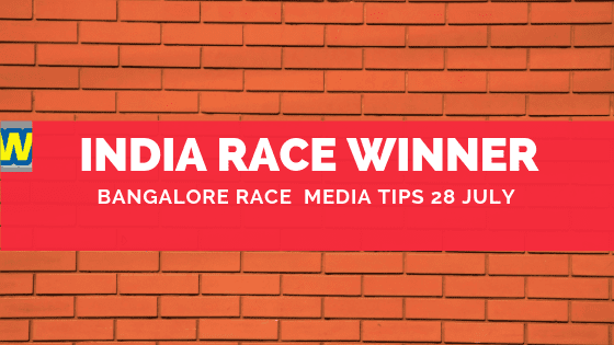 Bangalore Race Media Tips 28 July