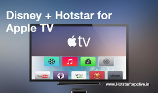 Disney Plus Hotstar for Apple TV