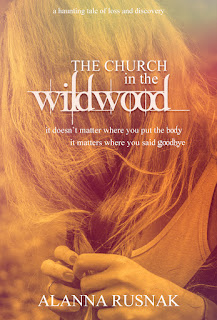 The Church In The Wildwood by Alanna Rusnak excerpt