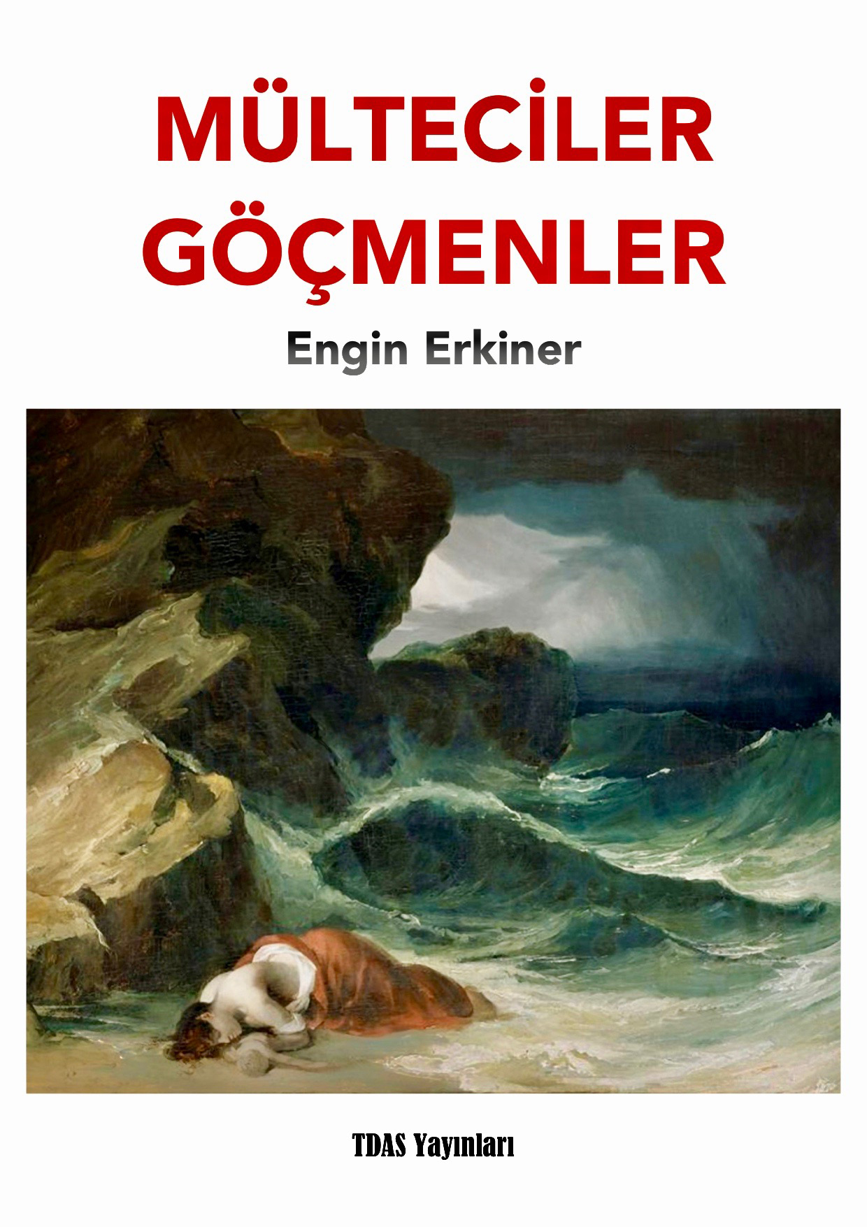 Engin Erkiner Kitaplar Mülteciler Göçmenler