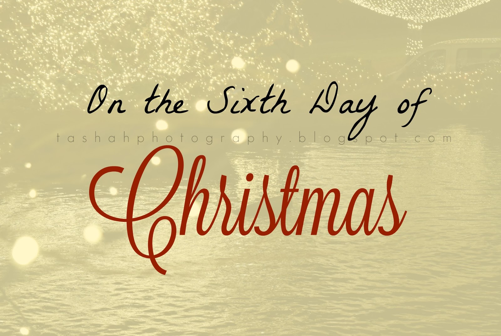 Simple Things On the Sixth Day of Christmas