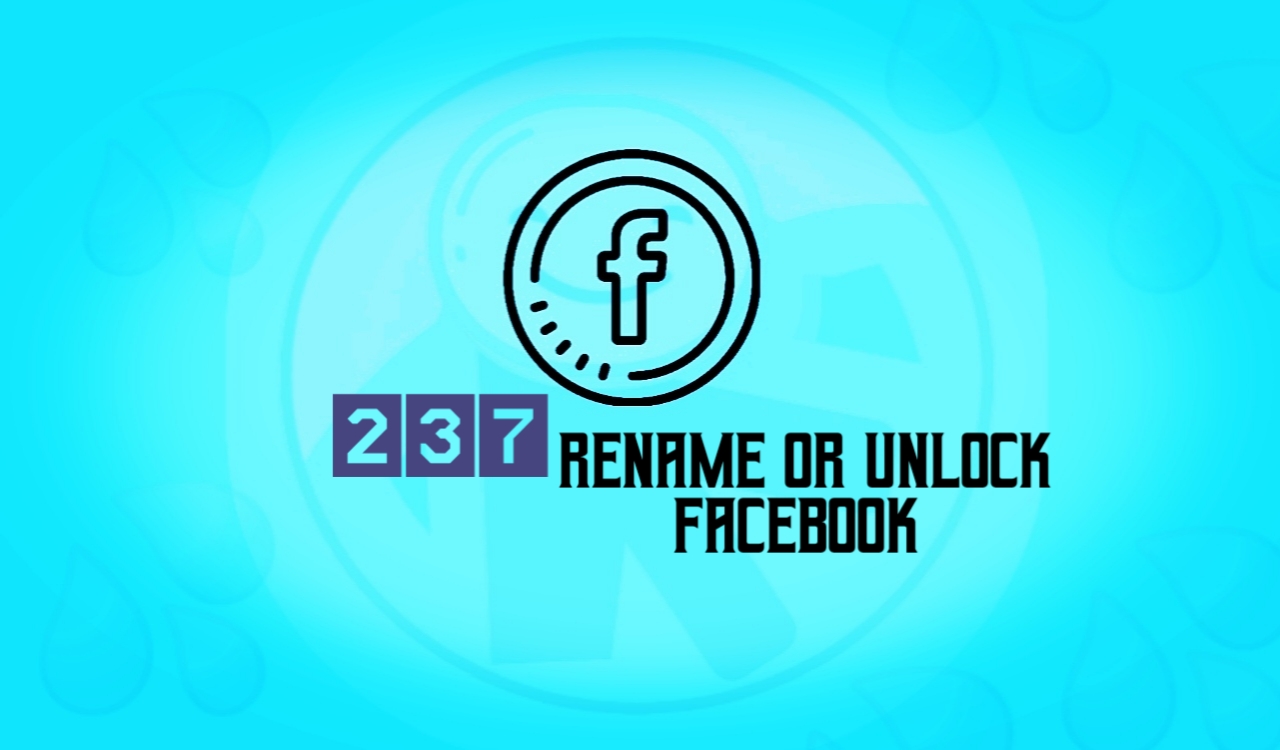 Link 237 - Rename Facebook Not Accepted