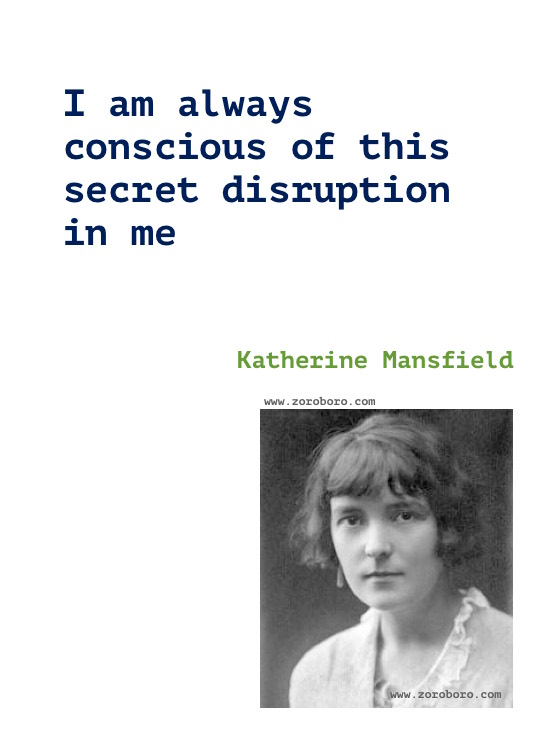 Katherine Mansfield Quotes, Katherine Mansfield Poems, Katherine Mansfield Short Stories, Katherine Mansfield Books Quotes/Katherine Mansfield Poetry