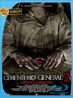Cementerio General 2 2016 HD [1080p] Latino [Google Drive] Panchirulo