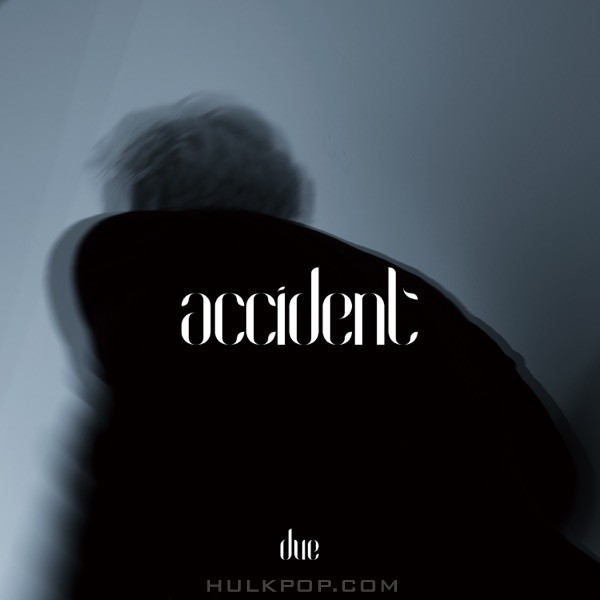 DUE – Accident – Single