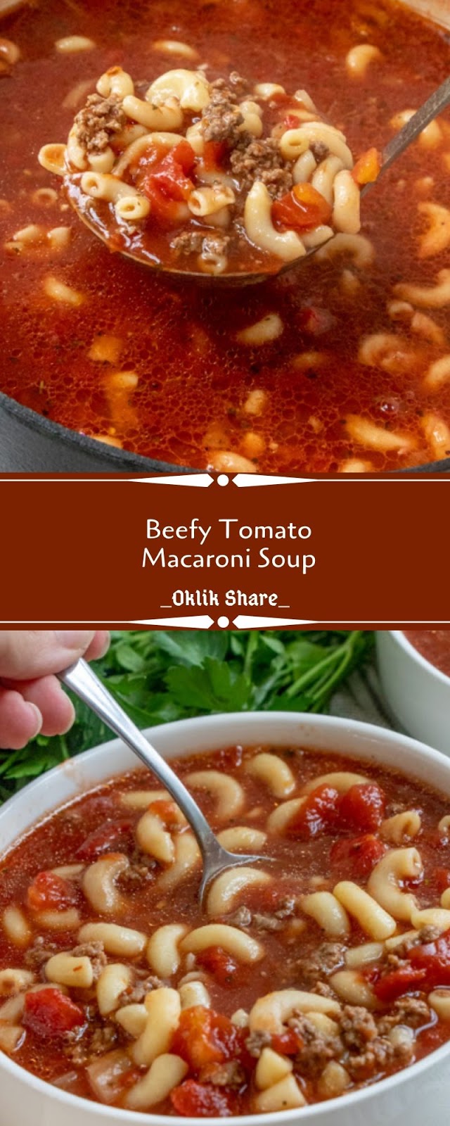 Beefy Tomato Macaroni Soup