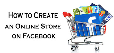 Signup a Facebook Online Store - How to Create an Online Store on Facebook