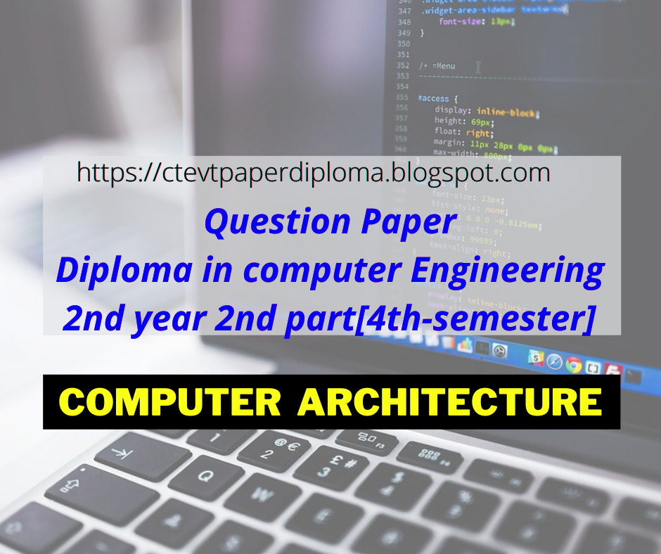 CTEVT Computer Architecture Question paper Diploma in computer