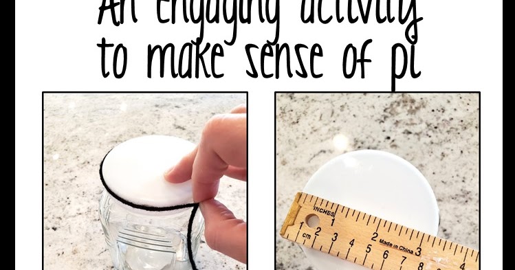 Discovering Pi - A Fun Pi Day Activity - Make Sense of Math