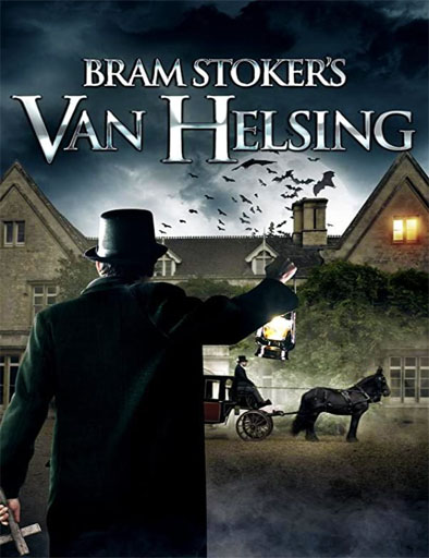 Bram Stoker’s Van Helsing