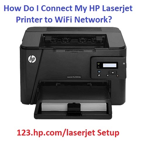 How Do I Connect My HP Laserjet Printer to WiFi Network?
