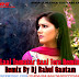 Laal Tamatar Gaal Tere Ft. Sapna Remix By DJ Rahul Gautam