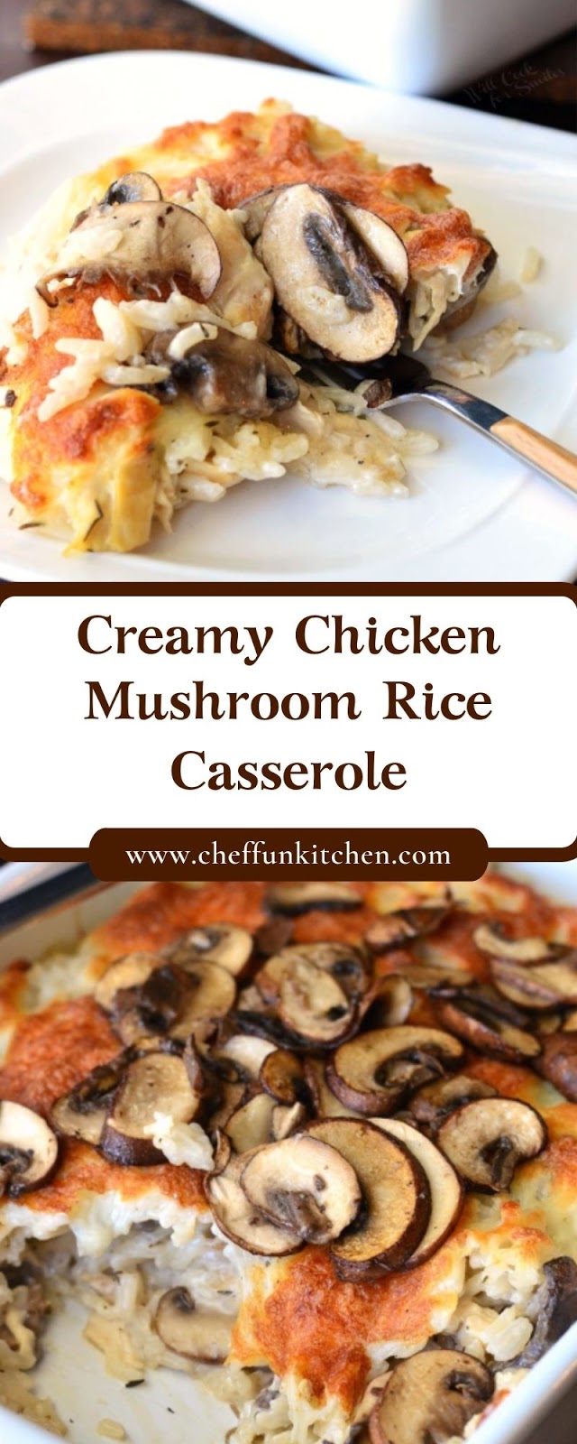 Creamy Chicken Mushroom Rice Casserole Creamy Chicken Mushroom Rice Casserole
