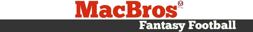 Fantasy Football, Fantasy Football Rankings | Mac Bros.