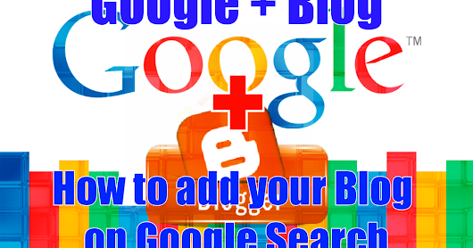 How to add your Blog on Google search (In Hindi)