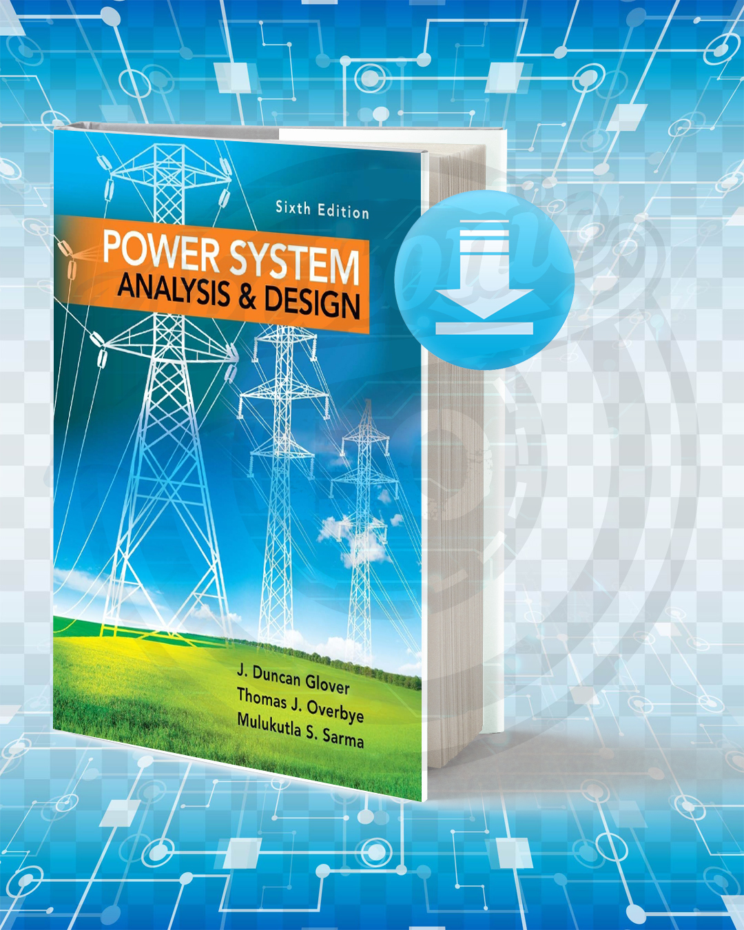 Download Power System Analysis and Design pdf.