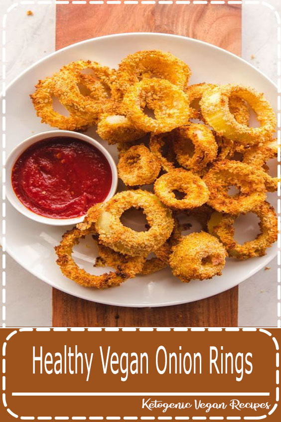 Healthy Vegan Onion Rings Healthy Food Delicious