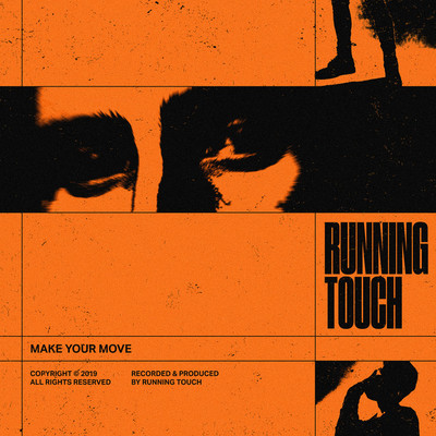 Running Touch Make Your Move Lyrics Moozikportal