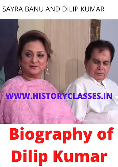 Biography of Dilip Kumar SAIRA BANU AND DILIP KUMAR