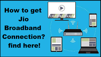 Jio Broadband Connection