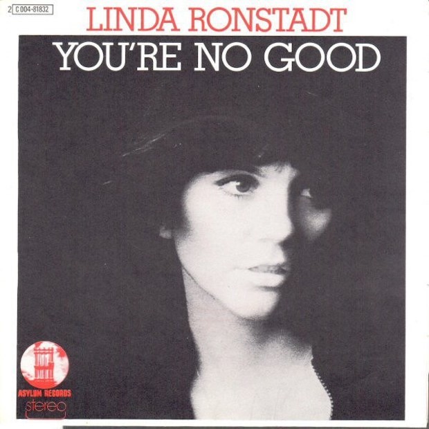 The Number Ones: Linda Ronstadt’s “You’re No Good” | It's Not You It's ...