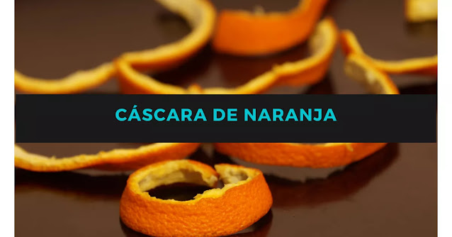 cascara de naranja