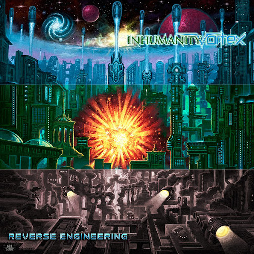 INHUMANITY VORTEX - "REVERSE ENGINEERING"