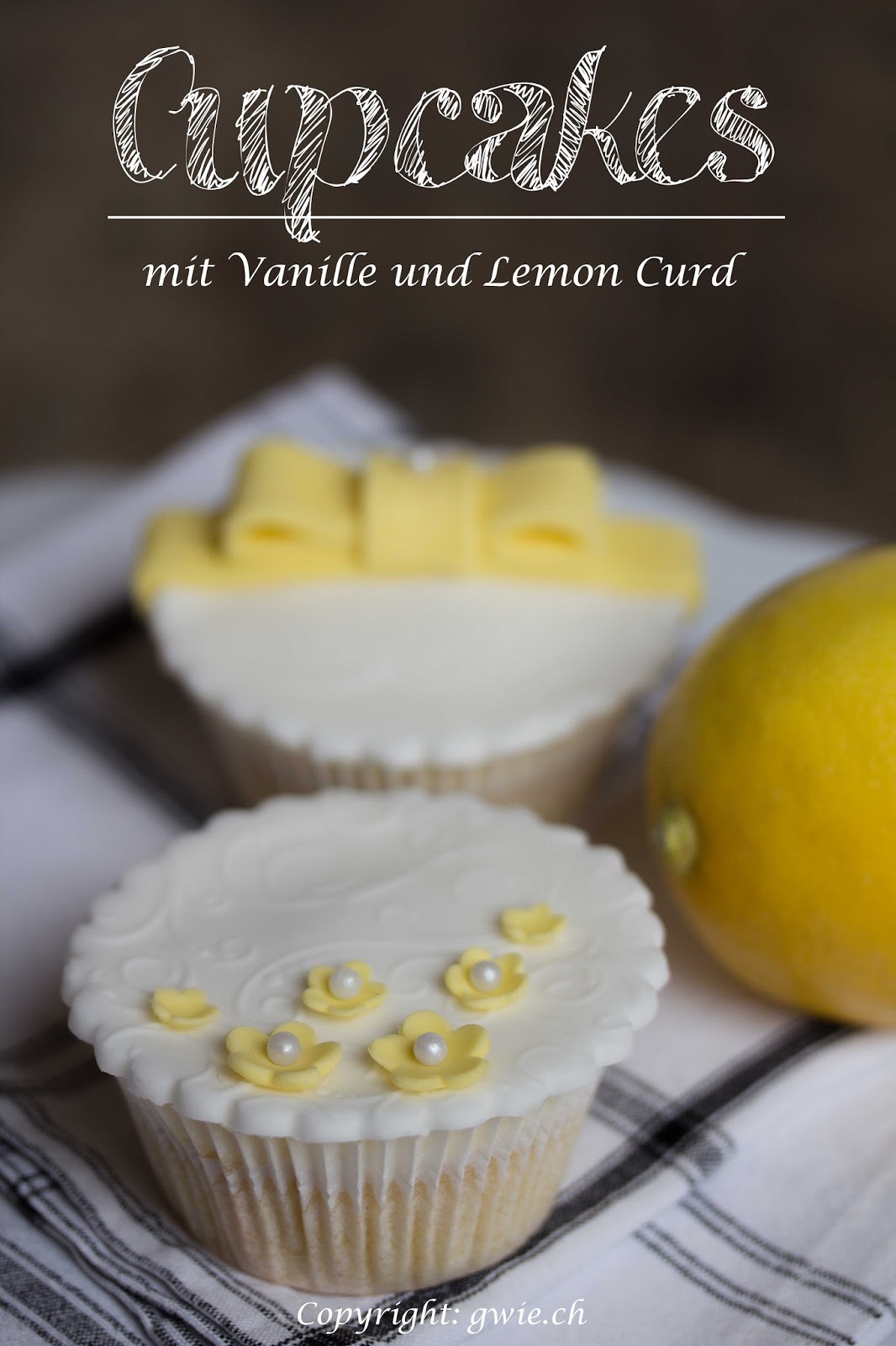 G wie...: Cupcakes mit Lemon Curd Füllung