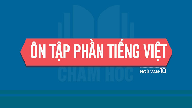 Ôn tập phần Tiếng Việt