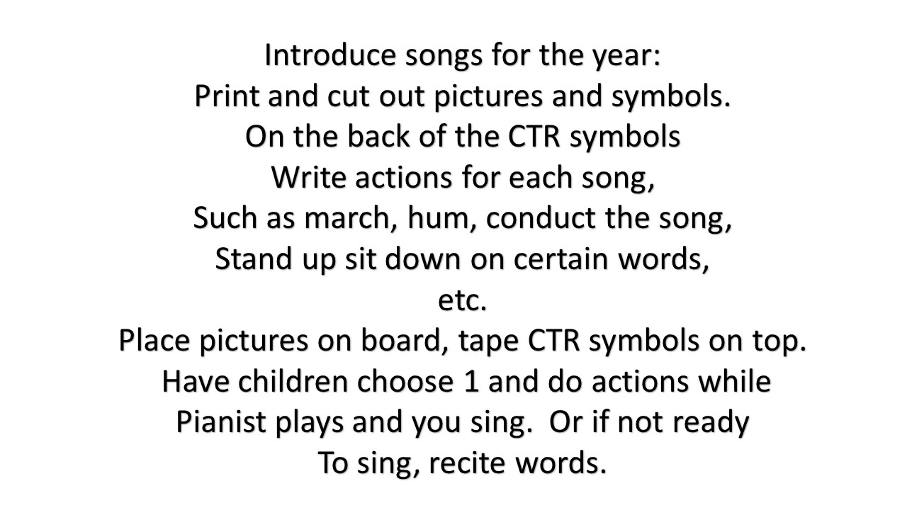 Pathways to Primary, Come Follow Me for families Introduce songs for