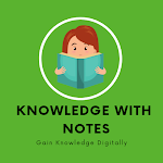 Knowledge With Notes