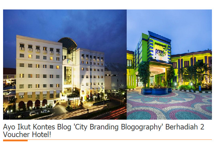 Kontes Mini Blog City Branding Blogography Berhadiah 2 Voucher Hotel