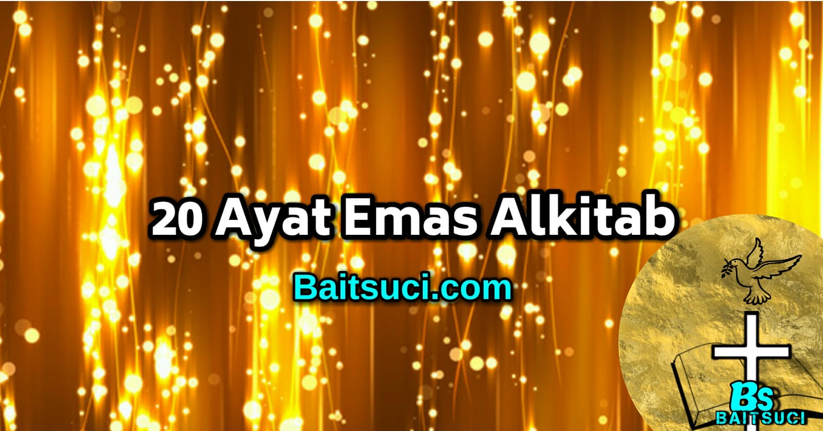 20 Ayat Emas Alkitab