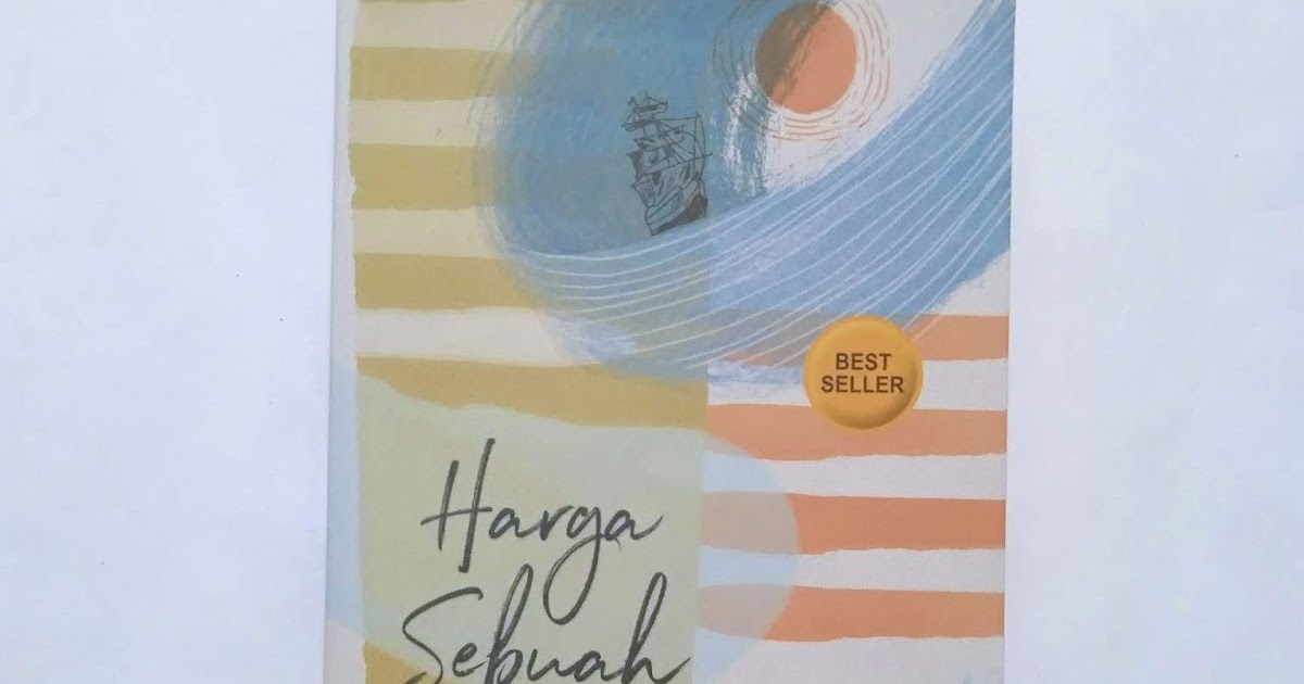 Resensi Buku Harga Sebuah Percaya Resensi Buku Harga Sebuah Percaya