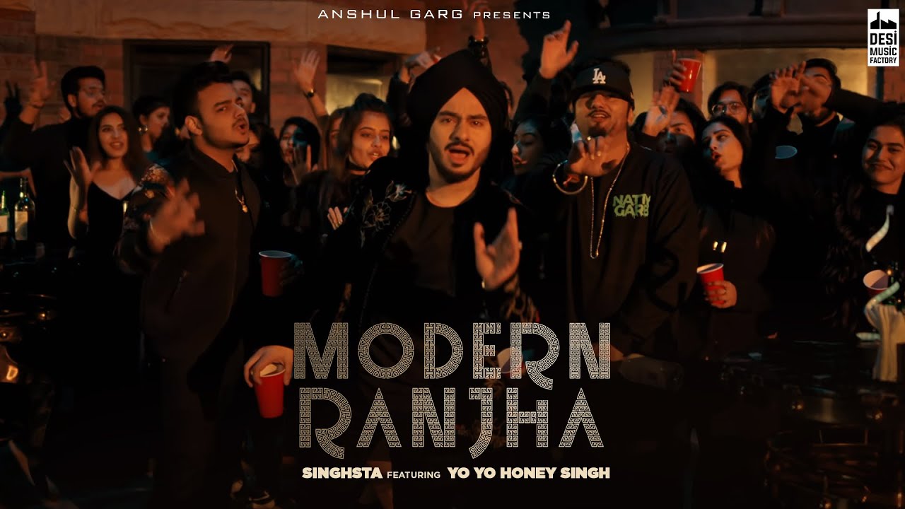 Modern Ranjha Lyrics – Singhsta | Yo Yo Honey Singh